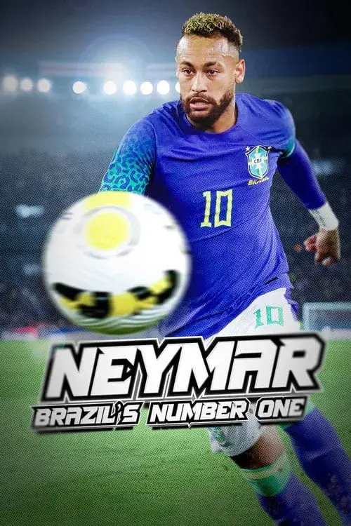 Poster for Neymar: il numero uno del Brasile