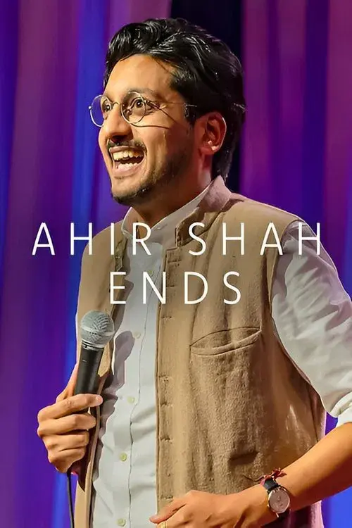 Poster for Ahir Shah: Ends