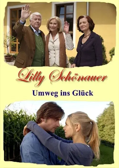 Poster for Lilly Schönauer - Umweg ins Glück