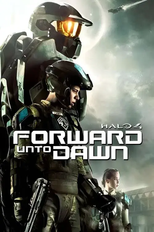 Poster for Halo 4: Forward Unto Dawn