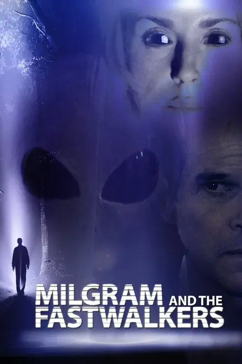 Poster for Milgram and the Fastwalkers