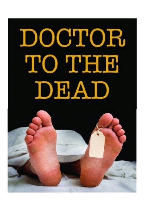 Poster for Doctor to the Dead