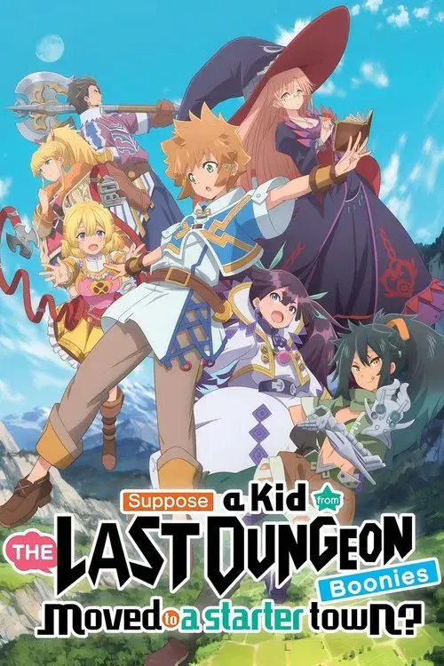 Poster for Suppose a Kid From the Last Dungeon Boonies Moved to a Starter Town?