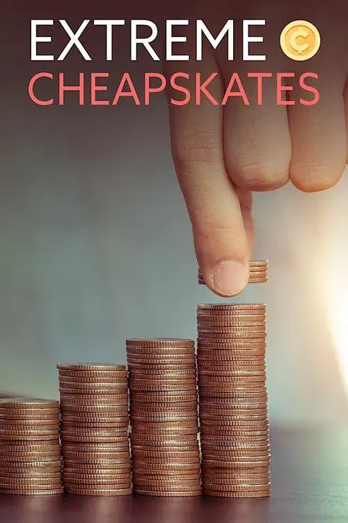 Poster for Extreme Cheapskates