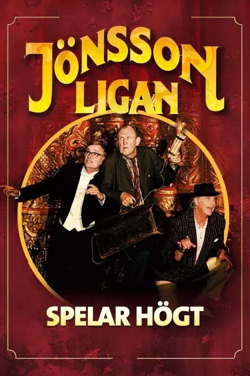 Poster for The Jönsson Gang at High Stakes