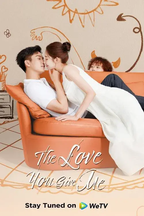 Poster for The Love You Give Me