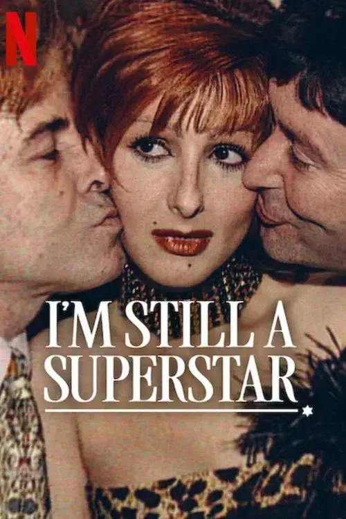 Poster for I'm Still a Superstar