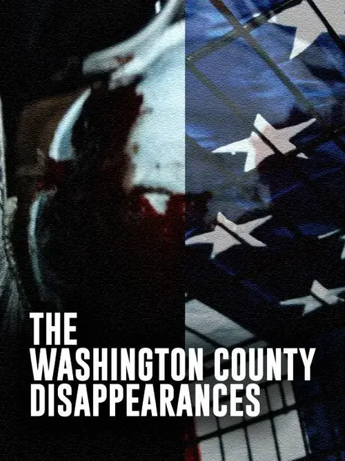 Poster for The Washington County Disappearances