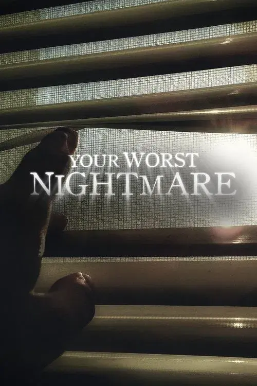 Poster for Your Worst Nightmare