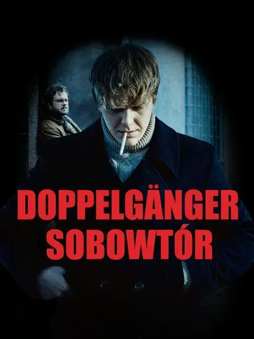 Poster for Doppelgänger. Sobowtór