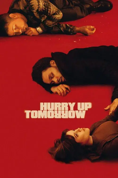 Poster for Hurry Up Tomorrow