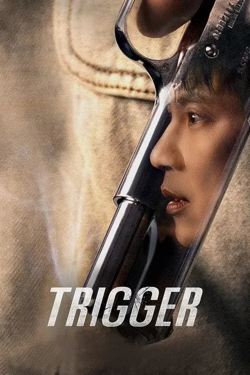 Poster for Trigger