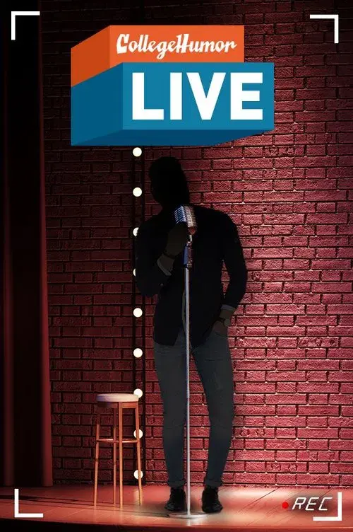 Poster for CollegeHumor Live
