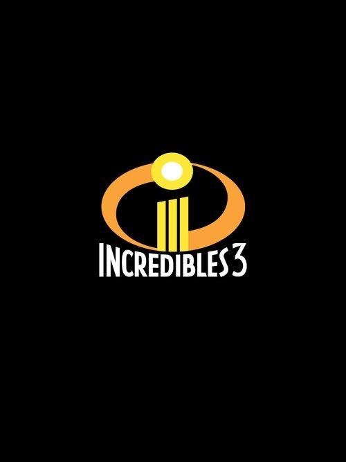 Poster for Incredibles 3