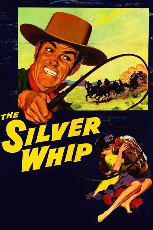 Poster for The Silver Whip