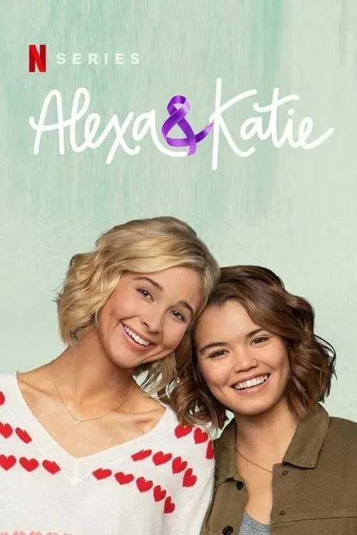 Poster for Alexa & Katie