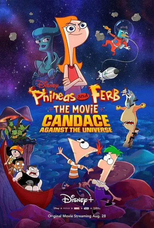 Poster for Phineas and Ferb the Movie: Candace Against the Universe