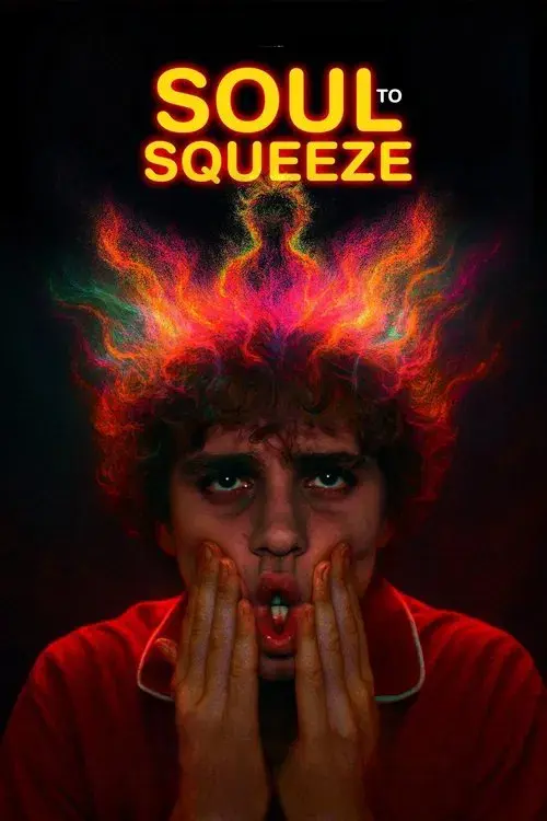 Poster for Soul to Squeeze