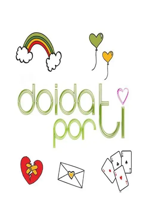 Poster for Doida por Ti