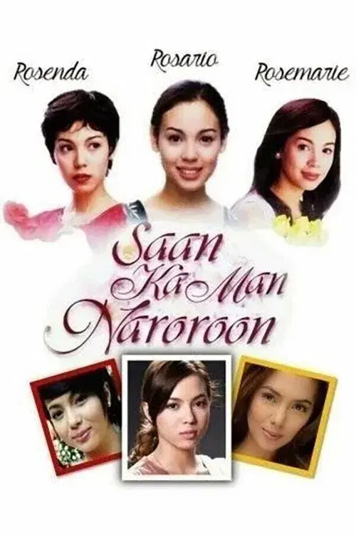 Poster for Saan Ka Man Naroroon
