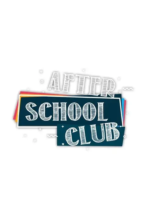 Poster for After School Club