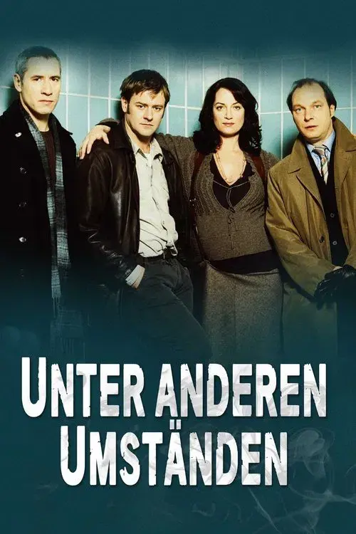 Poster for Unter anderen Umständen