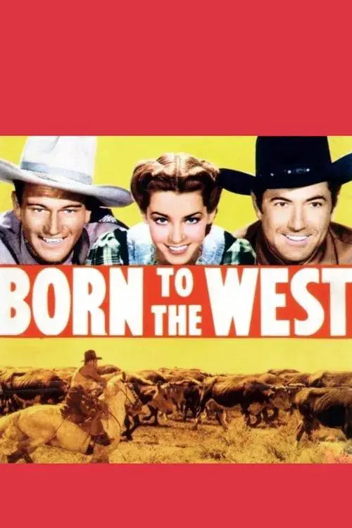 Poster for Born to the West
