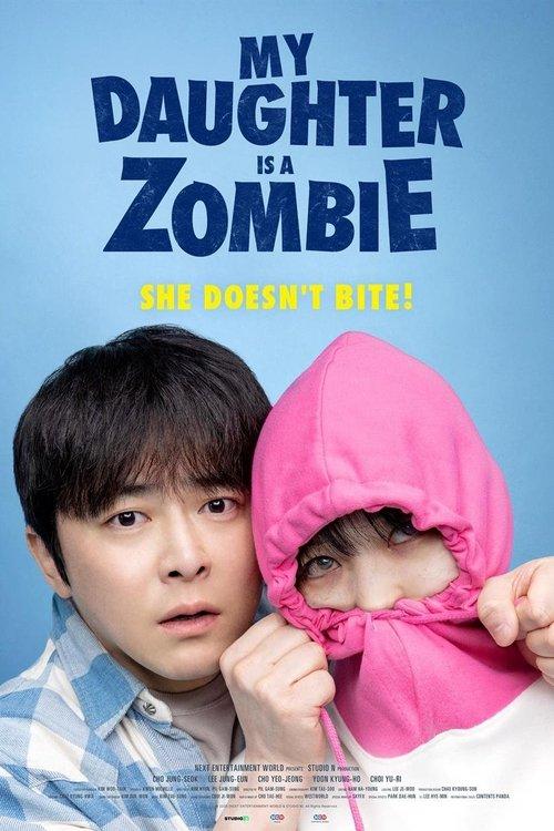 Poster for My Daughter is a Zombie