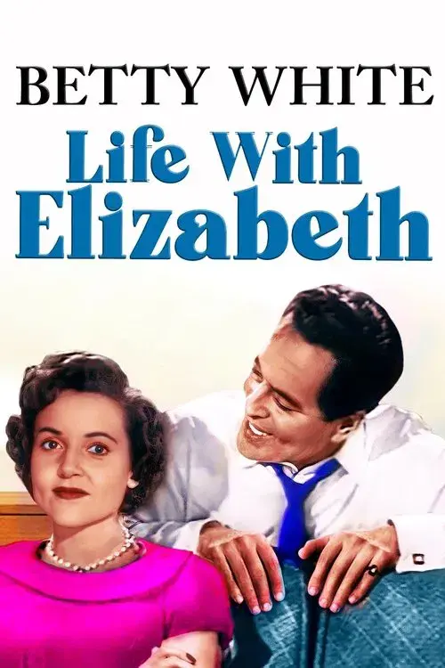 Poster for Life with Elizabeth