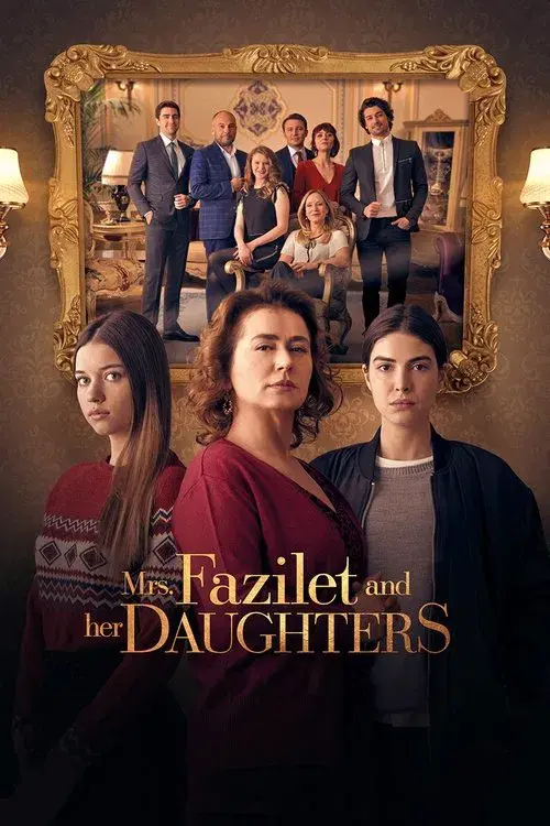 Poster for Mrs. Fazilet and Her Daughters