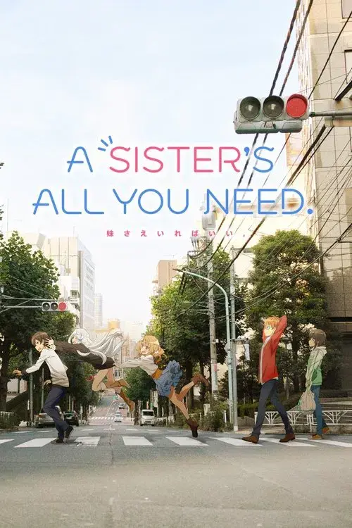 Poster for A Sister's All You Need