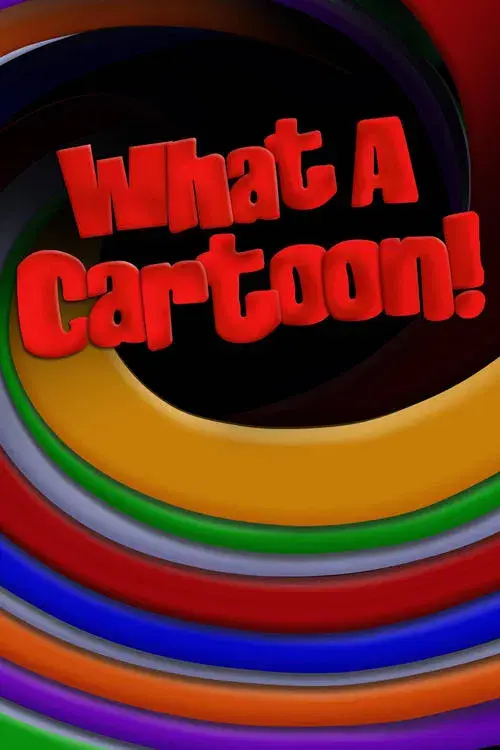 Poster for What a Cartoon!