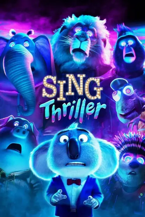 Poster for Sing: Thriller