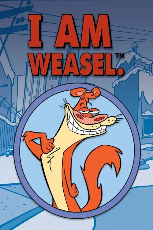 Poster for I Am Weasel