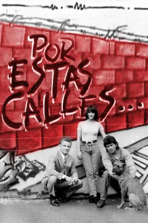 Poster for Por Estas Calles