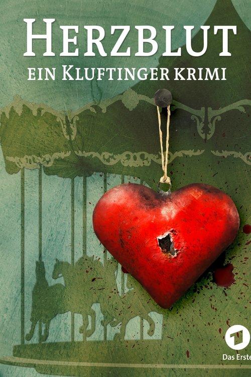 Poster for Herzblut. Ein Kluftingerkrimi