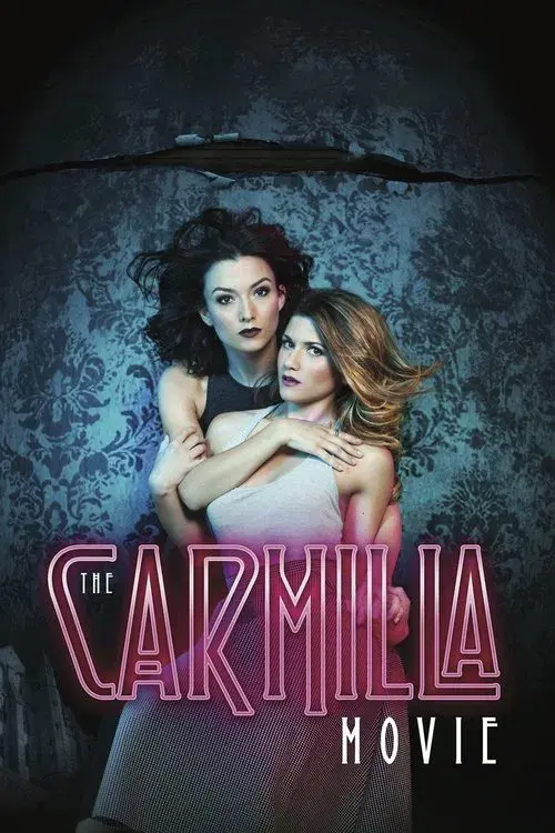 Poster for The Carmilla Movie