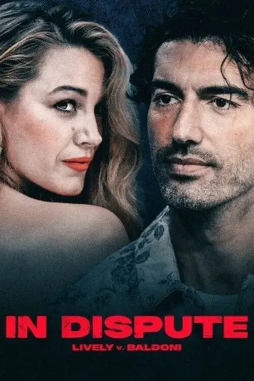 Poster for In Dispute: Lively v. Baldoni