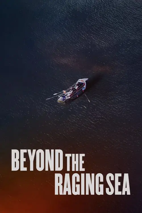 Poster for Beyond the Raging Sea