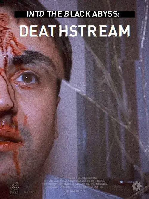 Poster for Into the Black Abyss: Deathstream