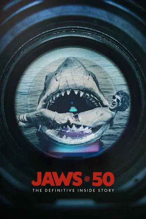 Poster for Jaws @ 50: The Definitive Inside Story