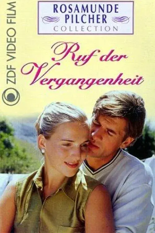 Poster for Rosamunde Pilcher: Ruf der Vergangenheit