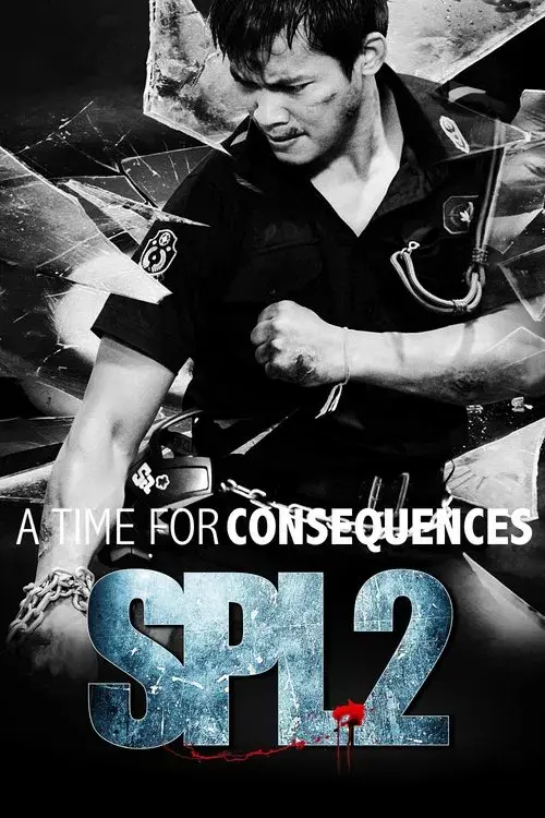 Poster for SPL 2: A Time for Consequences
