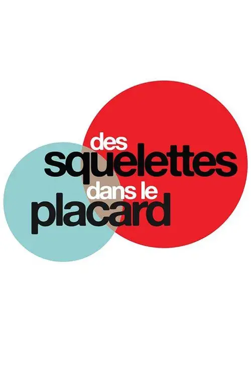 Poster for Des squelettes dans le placard