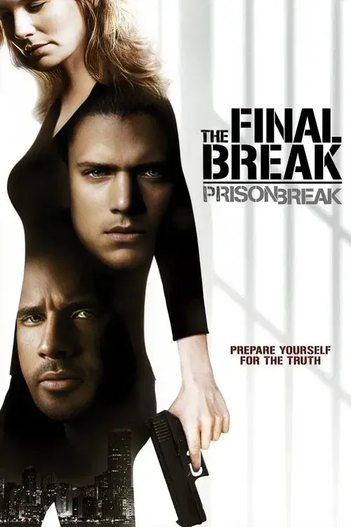 Poster for Prison Break: The Final Break