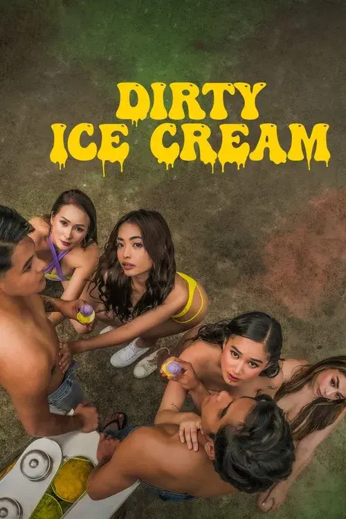 Poster for Dirty Ice Cream