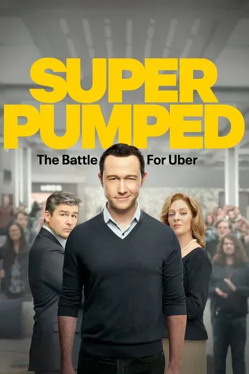 Poster for Super Pumped: The Battle for Uber