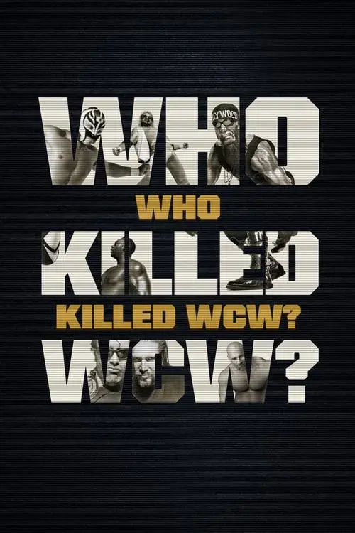 Poster for Who Killed WCW?