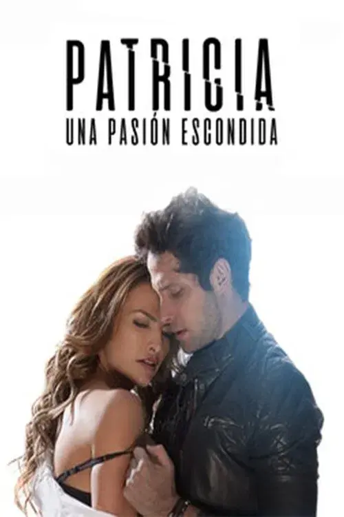 Poster for Patricia, A Hidden Passion