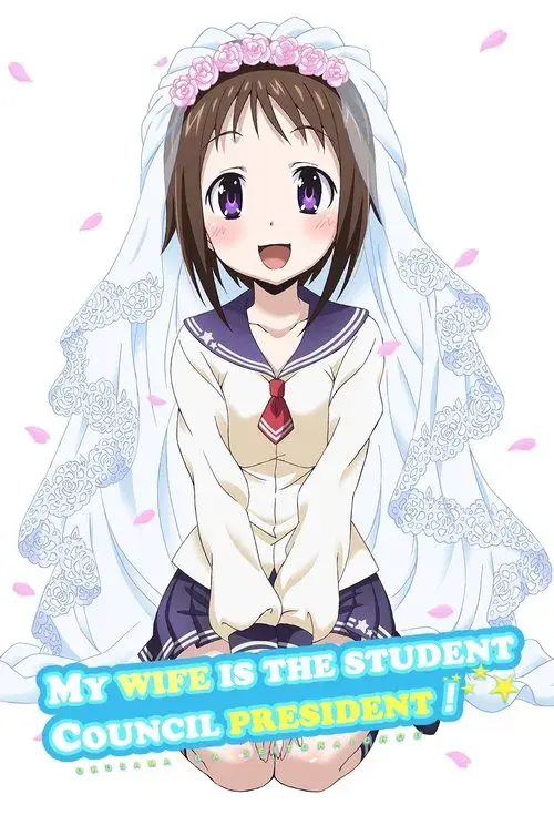 Poster for My Wife is the Student Council President